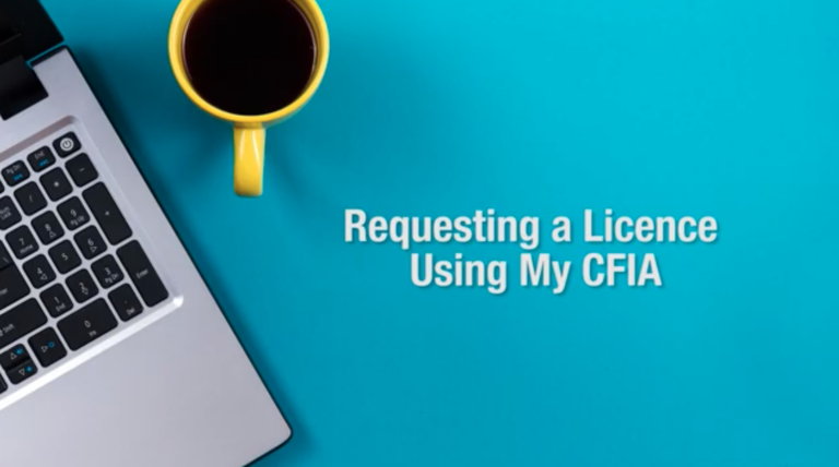 Requesting a licence using my CFIA